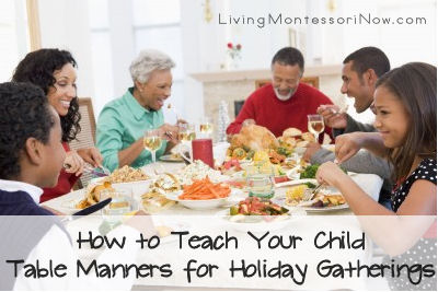 How to Teach Your Child Table Manners for Holiday Gatherings