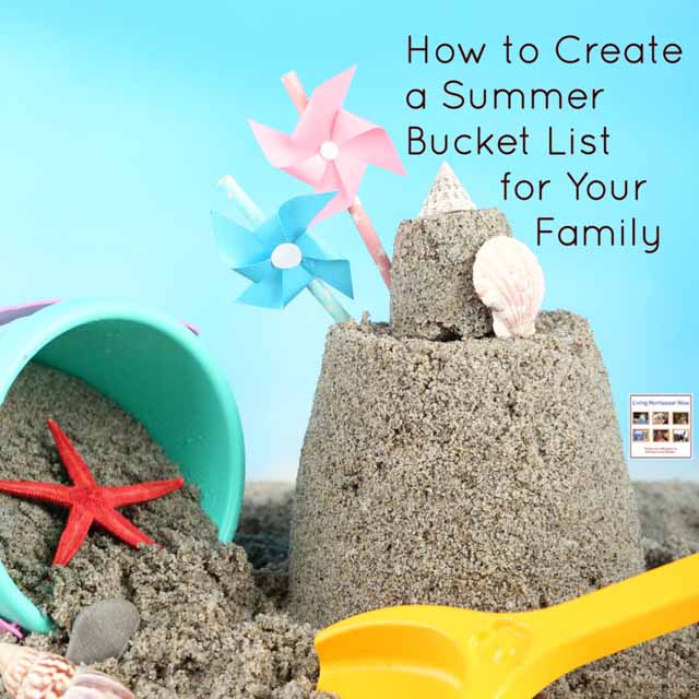 How to Create a Summer Bucket List for Your Family