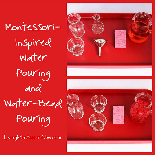 Montessori-Inspired Water Pouring and Water-Bead Pouring