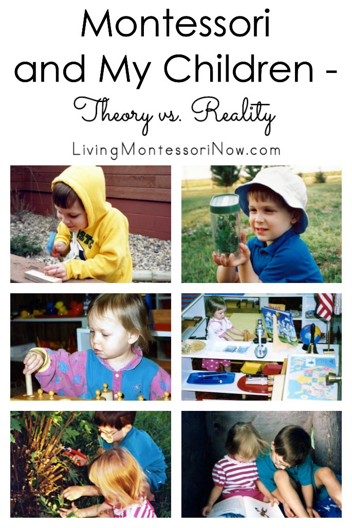 Montessori and My Children - Theory vs. Reality