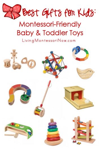 Best Gifts for Kids: Montessori-Friendly Baby and Toddler Toys