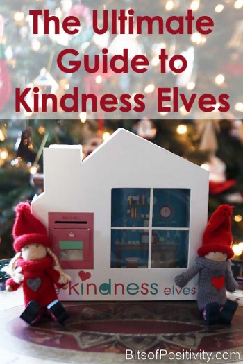 The Ultimate Guide to Kindness Elves