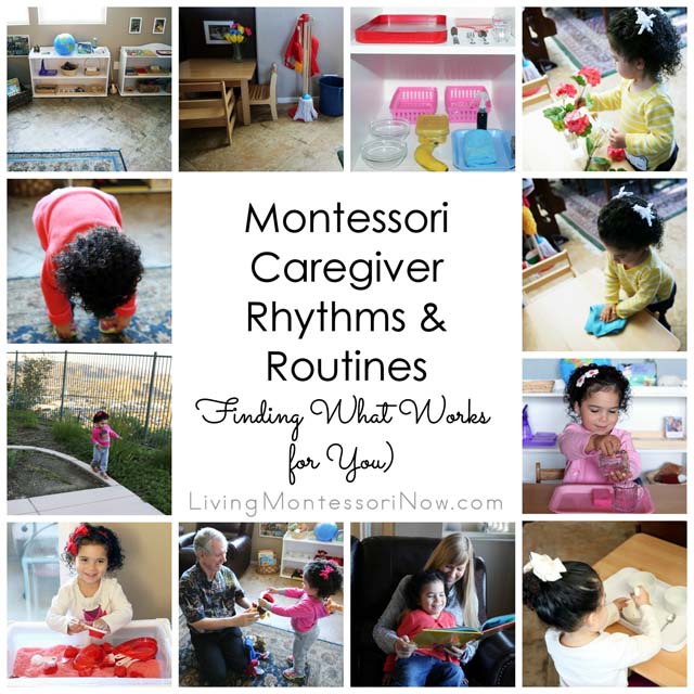 Montessori Caregiver Rhythms and Routines (Finding What Works for You)