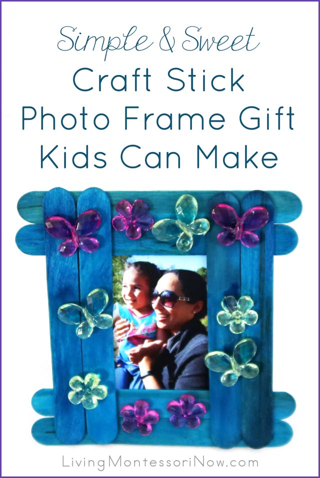 Simple and Sweet Craft Stick Photo Frame Gift Kids Can Make