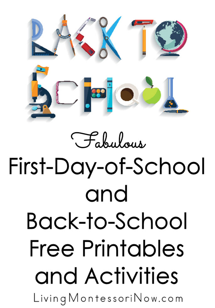 Fabulous First-Day-of-School and Back-to-School Free Printables and Activities