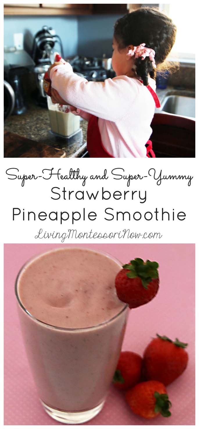 Strawberry Pineapple Smoothie from Living Montessori Now