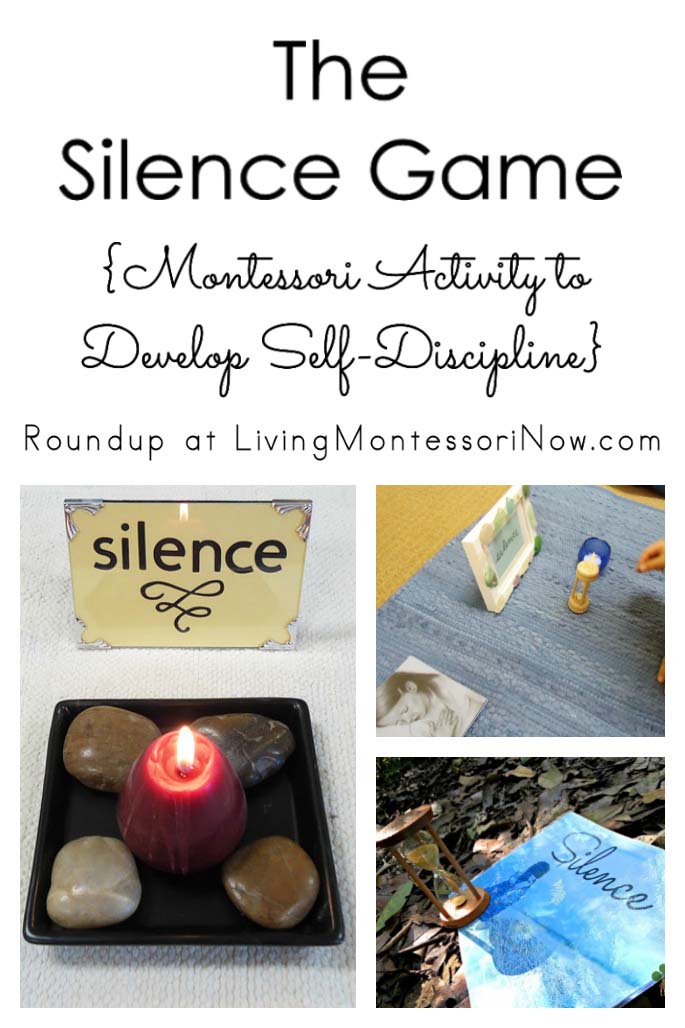 The Silence Game {Montessori Activity to Develop Self-Discipline}