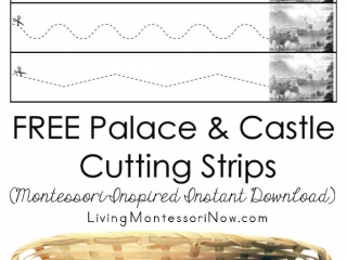 FREE Palace and Castle Cutting Strips (Montessori-Inspired Cutting Strips)