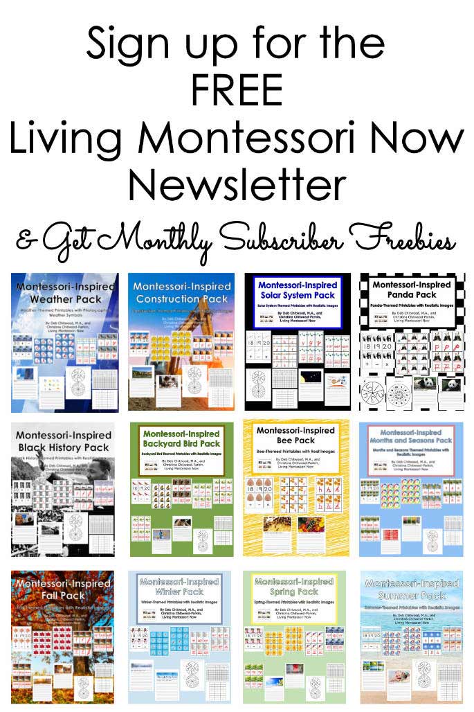 Sign up for the Living Montessori Now newsletter and get monthly subscriber freebies.