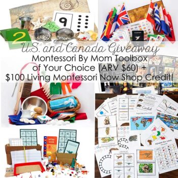 U.S. and Canada Giveaway with Montessori By Mom Toolbox of Your Choice and $100 Living Montessori Now Shop Credit