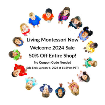 Living Montessori Now Welcome 2024 Sale