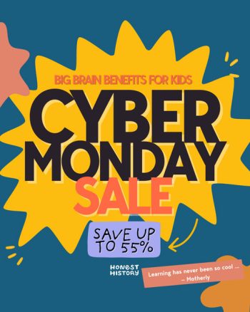 Honest History Cyber Monday Sale Honest History Cyber Monday Sale