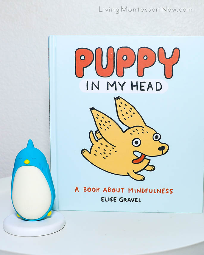 Puppy in My Head Book about Mindfulness with Moonbird Breathing Tool Puppy in My Head Book about Mindfulness with Moonbird Breathing Tool